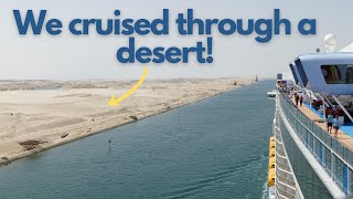 Southbound Suez Canal Cruise Know Everything You Need to Know Before You Go [upl. by Neffirg]