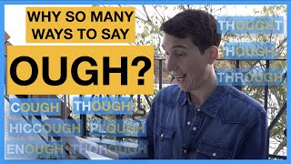 Thorough thought cough furlough Why so many ways of pronouncing OUGH in English [upl. by Dumanian]