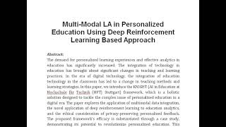 Multi Modal LA in Personalized Education Using Deep Reinforcement Learning Based Approach [upl. by Tollman]