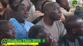 FOULKOU MASHOUN 2019 RAMADAN 1440H JOUR9 CÈLÉBRATION DE LARRIVÉE DE SERIGNE SALIOU TOURE à THIES [upl. by Polivy386]