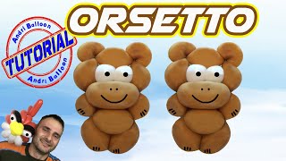 Palloncini modellabili Tutorial 34  Orsetto Orso  Balloon Twisting  Globoflexia  バルーンツイスト [upl. by Eolc]