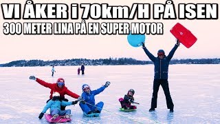 VI ÅKER I 70kmH PÅ ISEN 300 METER LINA PÅ EN SUPER MOTOR [upl. by Anavrin]