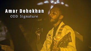 Amar Dehokhan  Odd Signature  Ahasan Tanvir Pial  Moontasir Rakib  Concert  Chittagong Concert [upl. by Belda]