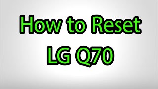 How to Hard Reset LG Q70  Pattern Unlock [upl. by Lemkul]