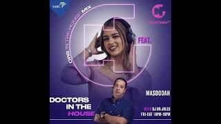 MASOODAH  8 June Commercial Mix  Drs in the house 2024 Goodhope FM [upl. by Nylannej]