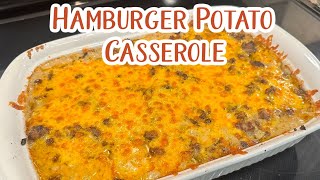 HAMBURGER POTATO CASSEROLE Beef Dinner Recipe Ground Beef Recipes Beef Recipes Family Dinner [upl. by Lait]