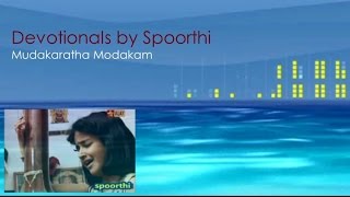 Devotionals by Spoorthi  Mudakaratha Modakam [upl. by Pollard465]