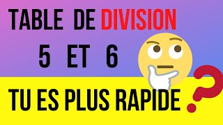 Table de division de 5 et 6 Calcul mental [upl. by Roots]