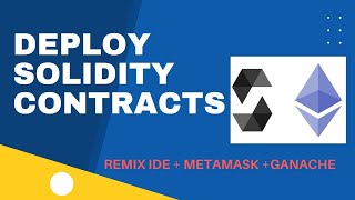 How to Deploy Solidity Contracts through Remix IDE Metamask and Ganache [upl. by Loggia710]