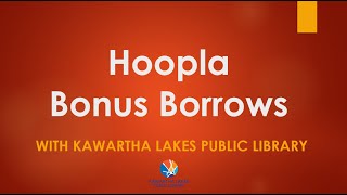 hoopla Bonus Borrows [upl. by Emsmus947]