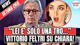 🔴FEDEZ E CHIARA LE PAROLE SHOCK DI VITTORIO FELTRI quot ADESSO PARLO IOquot FAN SCONVOLTI PER LA NOTIZIA [upl. by Aleemaj437]