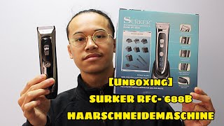 UNBOXING SURKER RFC688b HAARSCHNEIDER TEST  NUYÄN [upl. by Newo]