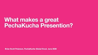 What makes a great PechaKucha Presentation [upl. by Aicek]