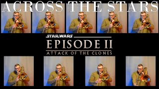 Star Wars quotAcross the Starsquot trombone cover John Williams [upl. by Nwatna583]