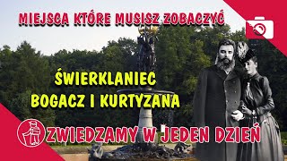 ĹšWIERKLANIEC PAĹAC I PARK HISTORIA NAJSĹYNNIEJSZEJ FEMME FATALE XIX WIEKU CO ZOBACZYÄ† ATRAKCJE [upl. by Elmo723]