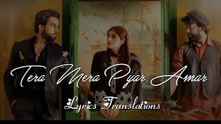 Tera Mera Hai Pyar Amar ❤️ Ishq Murshid Lyrics English Translation  Dur e Fishan  Bilal Abbas [upl. by Takeo193]