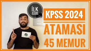 45 MEMUR ALIMI  KPSS 2024 PUANI İLE MEMUR ALIMI KPSS ATAMASI NE ZAMAN 2024 KPSS İLANLARI [upl. by Ajay664]