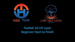 Haotian 3D UV laser Beginner Start to Finish [upl. by Trilbie]