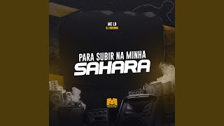 Pra Subir na Minha Sahara [upl. by Pine]