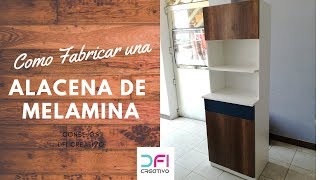 COMO HACER MUEBLE ALACENA PARA COCINA  PROYECTO MUEBLE MELAMINA [upl. by Bentley381]