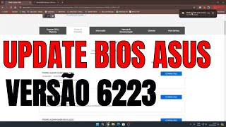 UPDATE BIOS ASUS COMO ATUALIZAR VERSÃO 6223 [upl. by Amby]