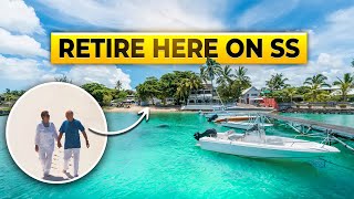 Retire Like a VIP In PARADISE On Social Security [upl. by Ahsiugal]