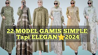 22 MODEL GAMIS SIMPLE TAPI ELEGAN LEBARAN ⭐2024 [upl. by Ditter]