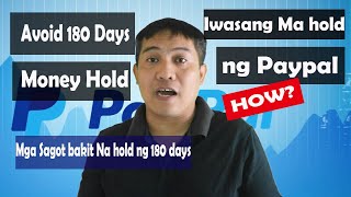 Why paypal Holds your Account for 180 days and how to avoid it [upl. by Hardan]