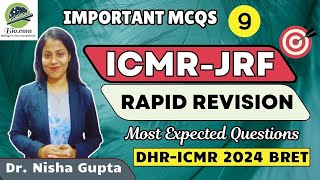 ICMR Revision Series Part9  Expected Questions for ICMR  Biodotcom  Dr Nisha Gupta  icmr jrf [upl. by Atsev]