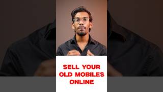 Sell Your Old Mobiles Online… 🔥 smartphone tech [upl. by Wandy]