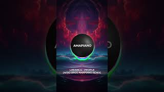 Libianca  People Afro Bros Amapiano Remix [upl. by Ymeon868]