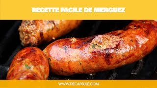 Recette facile de saucisse merguez maison  La Décapsule [upl. by Aicilf]