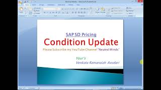 SAP SD Pricing Condition Update process and Configuration [upl. by Jahncke]