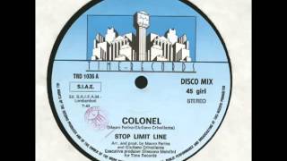 Stop Limit Line  Colonel Extended Version HQ Audio 1986 [upl. by Iams]