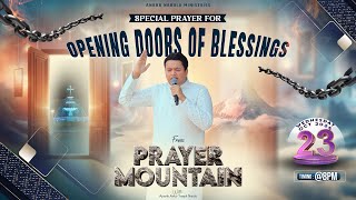 🔴LIVE SPECIAL PRAYER FOR OPENING DOORS OF BLESSINGS FROM PRAYER MOUNTAIN 22102024  ANM [upl. by Heer]