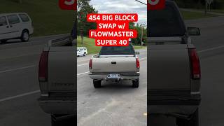 Chevy K2500 454 BIG BLOCK V8 w FLOWMASTER SUPER 40 [upl. by Silvers584]