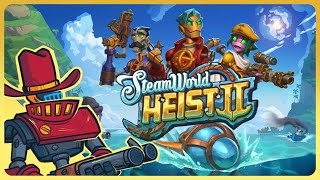 Steamworld Heist 2 Is Already One Of My Favorite Tactical RPGs Ive Ever Played [upl. by Bussey]