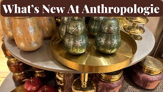 Whats New In Home Decor At Anthropologie [upl. by Heilner]