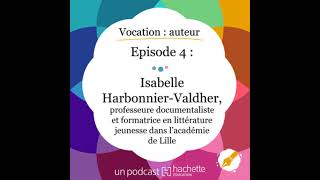 Episode 4  Ouvrir la porte du CDI  Isabelle HarbonnierValdher professeure documentaliste [upl. by Wilfreda]