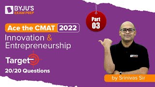 CMAT 2022  Innovation and Entrepreneurship  Target 2020 Questions  Part 3  BYJUS Exam Prep [upl. by Reizarf]