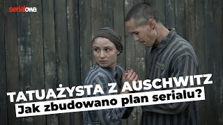 Tatuażysta z Auschwitz  Jak zbudowano obóz z serialu  Anna Próchniak Marcel Sabat  wywiad [upl. by Humo]