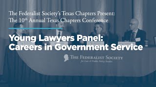 Young Lawyers Panel Careers in Government Service 2024 TX Chapters Conference [upl. by Idnim92]