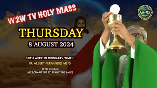 THURSDAY HOLY MASS  8 AUGUST 2024  ST DOMINIC  18TH WEEK II by Fr Albert MSFS holymass mass [upl. by Olympia]