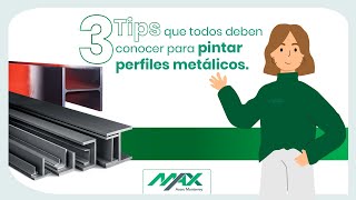 3 tips que todos deben conocer para pintar perfiles metálicos [upl. by Aeslehs]