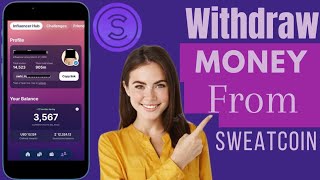 How To Withdraw Sweatcoin  Withdraw Money From Sweatcoin To Bank Account [upl. by Angela276]