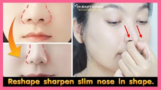 How to Reshape Sharpen and Slim down fat nose in shape No surgery  Nose exercise [upl. by Nidnal]