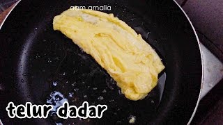 Cara Membuat Telur Dadar Enak amp Simple ala Masakan Rumahan [upl. by Zehcnas57]