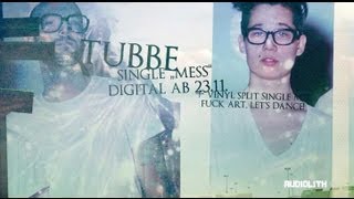 Tubbe  Mess Official Video  Vinyl 7quot mit Fuck Art Lets Dance [upl. by Hannis]