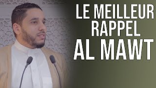 LE MEILLEUR RAPPEL  AL MAWT [upl. by Vinita]