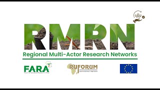 FARA amp RUFORUM Regional MultiActor Research Network RMRN Project Inception Video [upl. by Alleber]